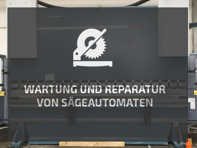 Wartung und Reparatur von Sägeautomaten Wartung und Reparatur von Sägeautomaten
